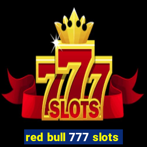 red bull 777 slots